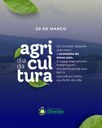 🌱 20 de Março Dia Mundial da Agricultura!