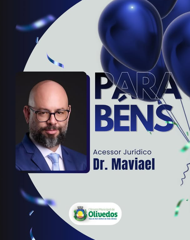 🎉 Hoje celebramos mais um ano de vida do nosso Assessor Jurídico, Dr. Maviael!