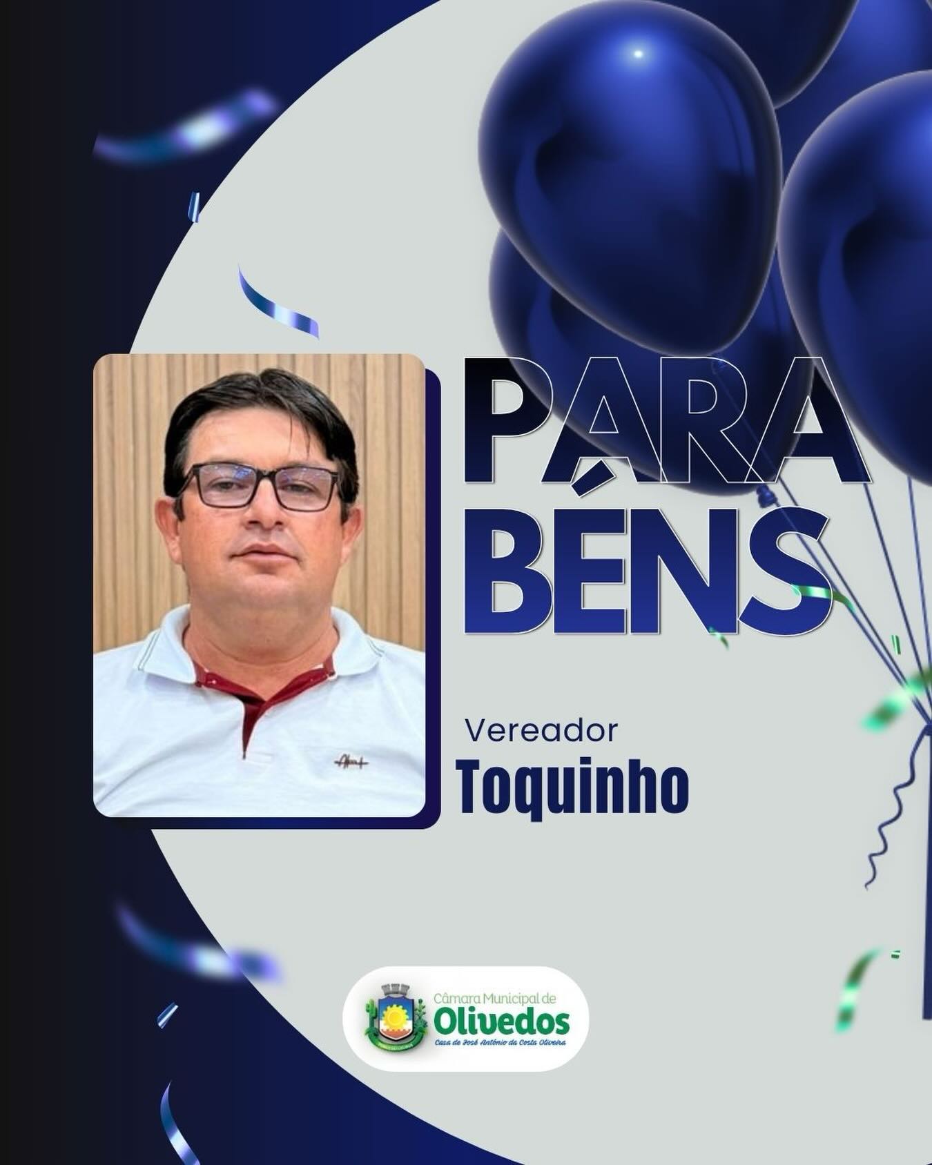 🎉 Parabéns, vereador Toquinho!