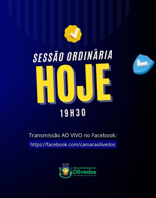 📢 Sessão Ordinária Hoje!