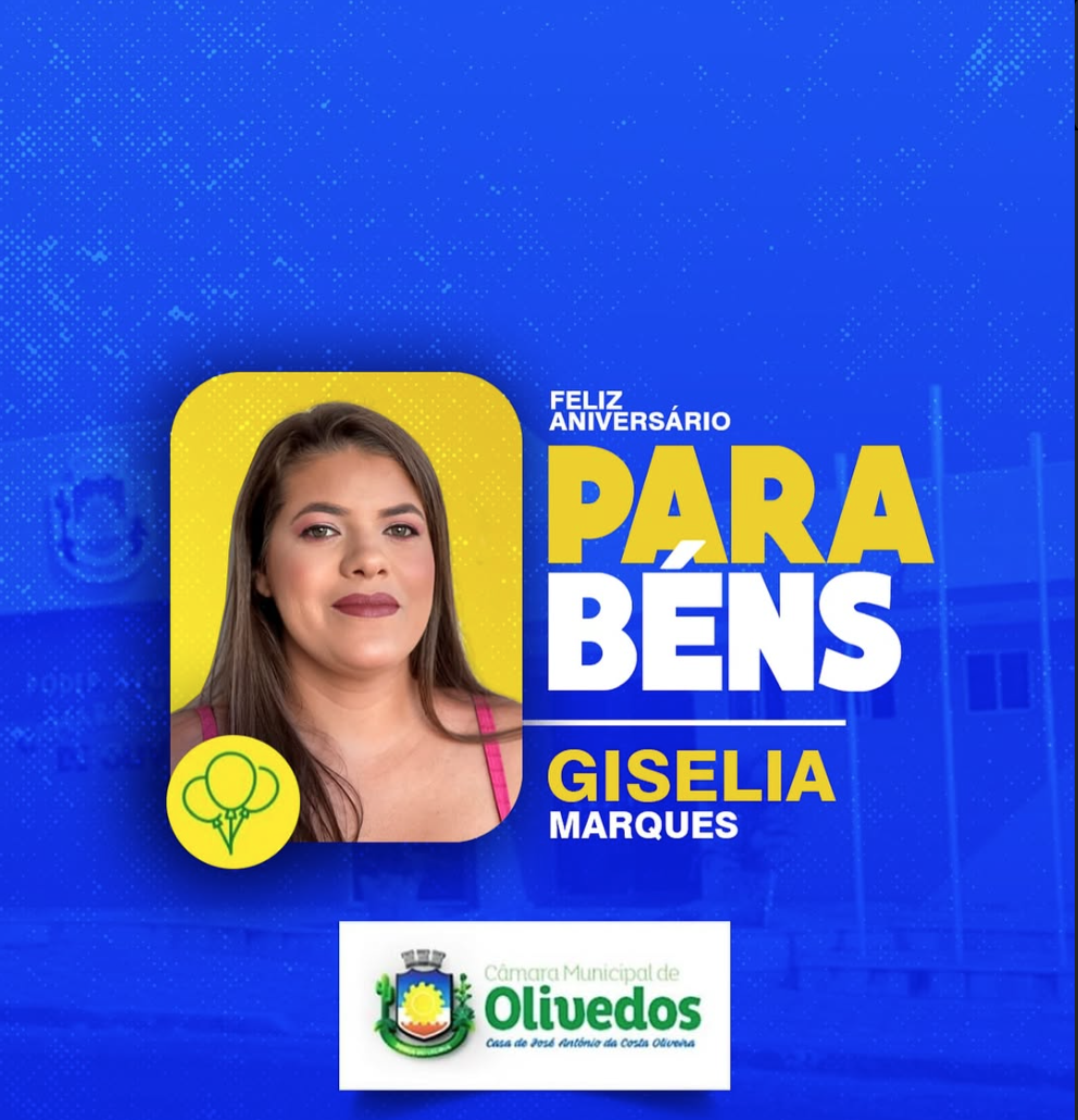 Feliz Aniversário, Giselia Marques!