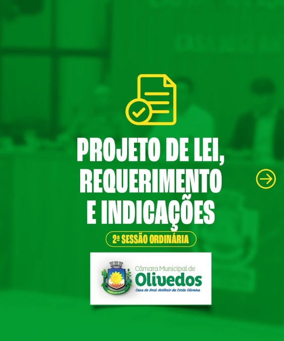 Proposituras apresentadas na 2° Sessão Ordinária 
