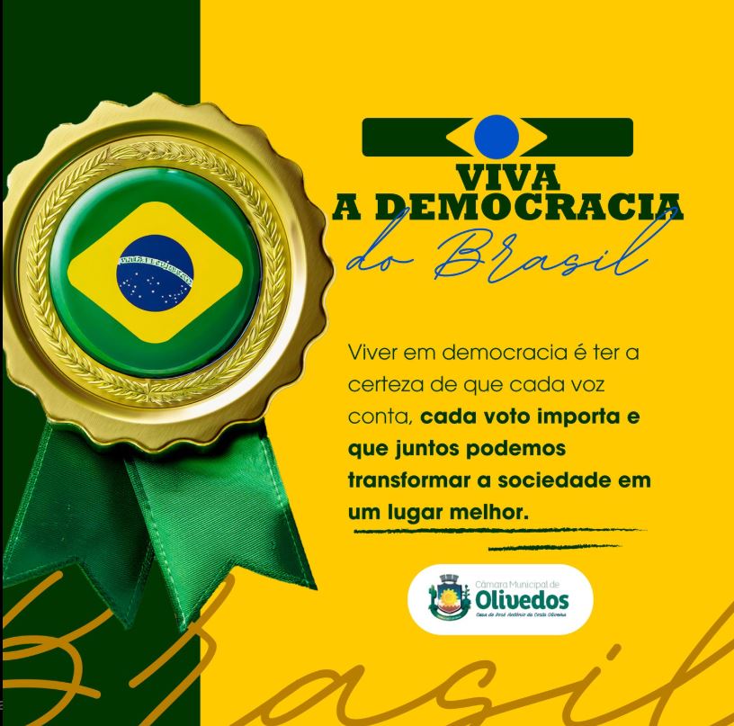 Viva a Democracia do Brasil!